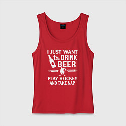 Майка женская хлопок Я просто хочу пить пиво играть в хоккей и вздремну, цвет: красный