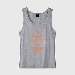 Майка женская хлопок Keep calm and volley on, цвет: меланж