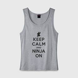 Женская майка Keep calm and ninja on