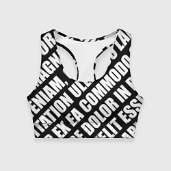 Топик спортивный женский Крупный рубленый текст Lorem Ipsum каллиграфия на, цвет: 3D-принт