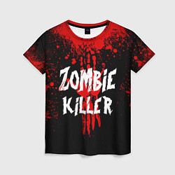 Футболка женская Zombie Killer, цвет: 3D-принт