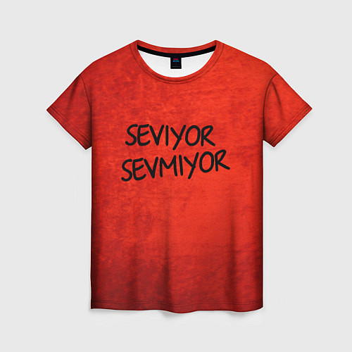 Женская футболка Seviyor Sevmiyor / 3D-принт – фото 1