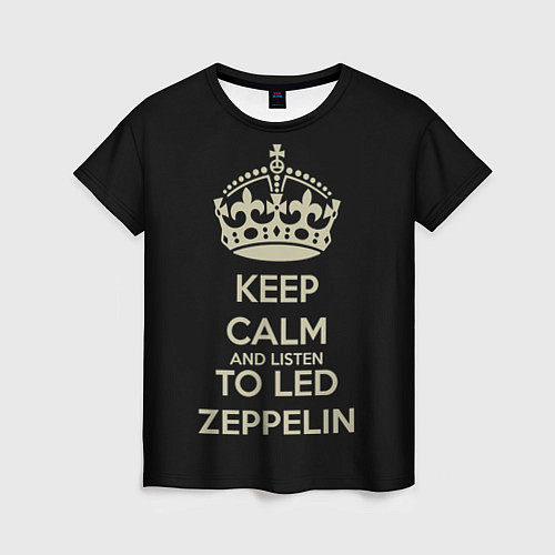 Женская футболка Keep Calm & Led Zeppelin / 3D-принт – фото 1
