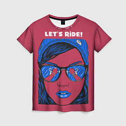 Женская футболка Let's Ride