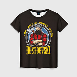 Женская футболка Dostoevsky: Crime Omsk