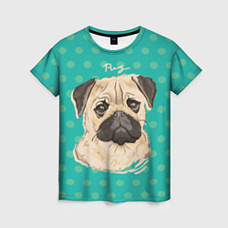 Женская футболка Pug Mops