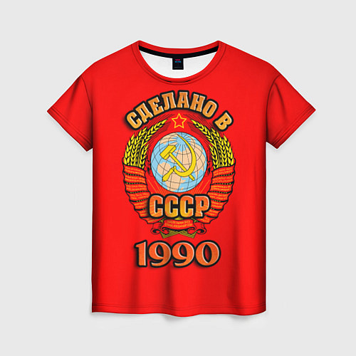 Женская футболка Сделано в 1990 СССР / 3D-принт – фото 1