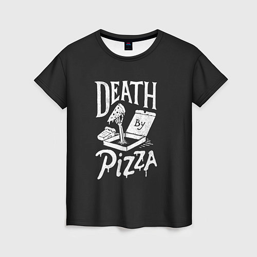 Женская футболка Death By Pizza / 3D-принт – фото 1