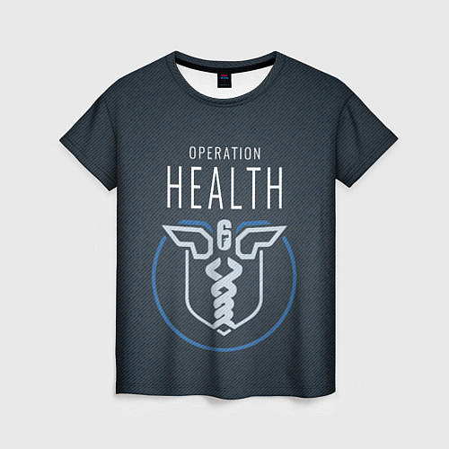 Женская футболка R6S: Operation Health / 3D-принт – фото 1