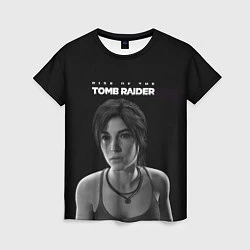 Женская футболка Rise if The Tomb Raider