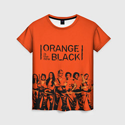 Футболка женская ORANGE IS THE NEW BLACK, цвет: 3D-принт