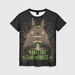 Женская футболка Plant a tree Save the forest