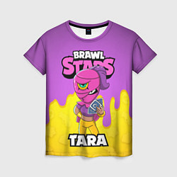 Женская футболка BRAWL STARS TARA