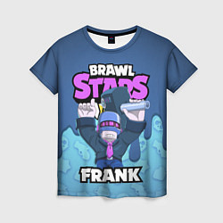 Женская футболка BRAWL STARS FRANK