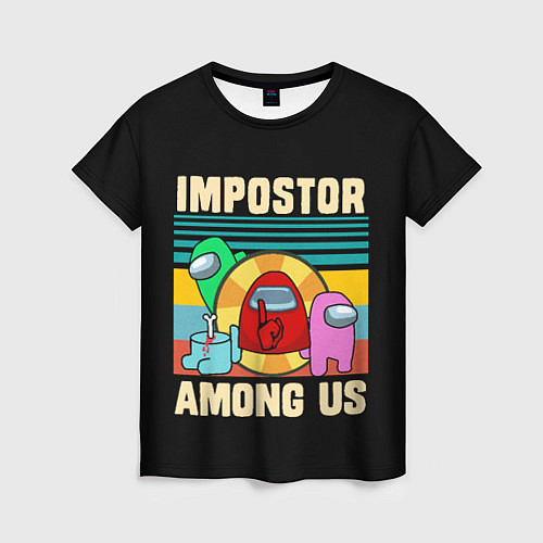 Женская футболка Among Us IMPOSTOR / 3D-принт – фото 1