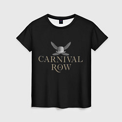 Футболка женская Карнивал Роу - Carnival Row, цвет: 3D-принт