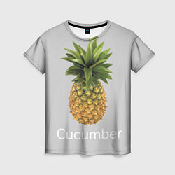 Футболка женская Pineapple cucumber, цвет: 3D-принт