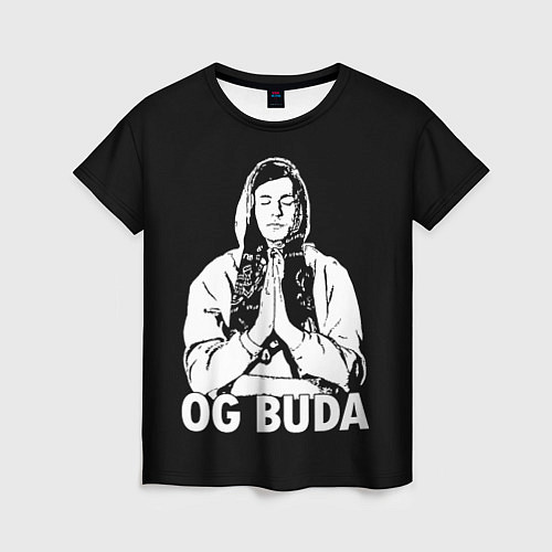 Женская футболка OG Buda / 3D-принт – фото 1