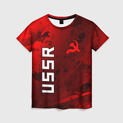 Женская футболка USSR - Серп и Молот - Краска