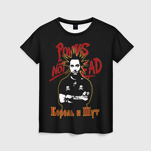Женская футболка Punks Not Dead КиШ / 3D-принт – фото 1