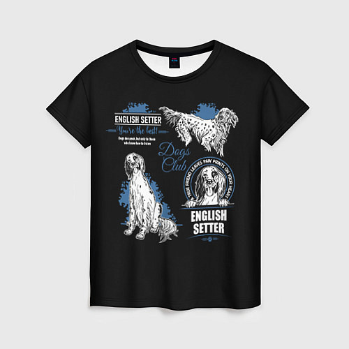 Женская футболка Английский Сеттер English Setter / 3D-принт – фото 1