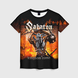 Футболка женская Kingdom Come - Sabaton, цвет: 3D-принт