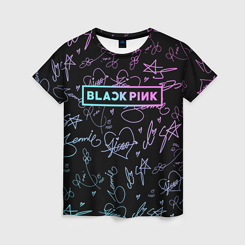 Женская футболка NEON BLACKPINK АВТОГРАФЫ / 3D-принт – фото 1