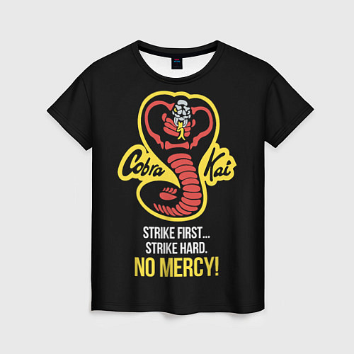 Женская футболка Cobra Kai - No mercy! / 3D-принт – фото 1