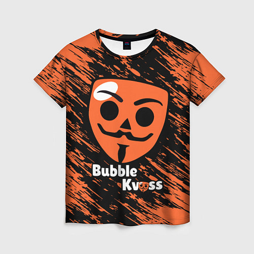 Женская футболка БАБЛ КВАС - BUBBLE KVASS ИГРА / 3D-принт – фото 1