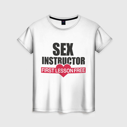 Женская футболка Секс Инструктор SEX INSTRUCTOR / 3D-принт – фото 1