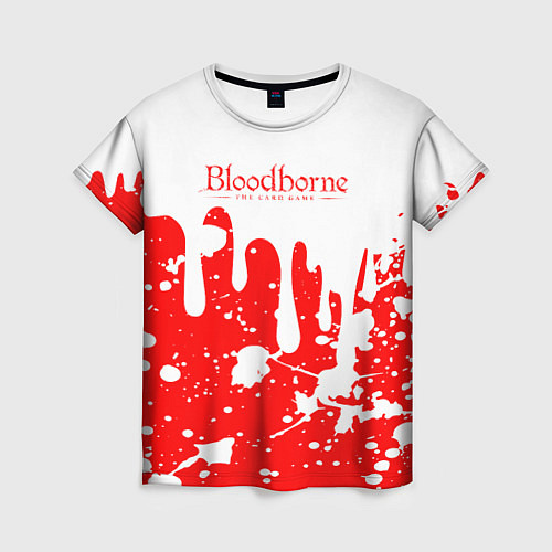 Женская футболка BLOODBORNE брызги / 3D-принт – фото 1