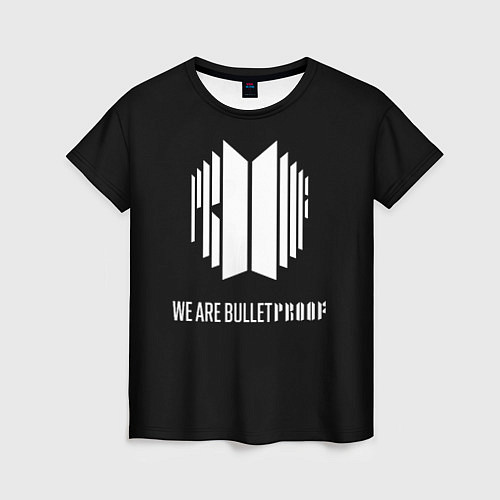 Женская футболка BTS WE ARE BULLETPROOF БТС - мы пуленепробиваемые / 3D-принт – фото 1