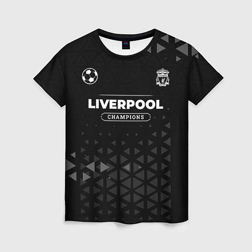 Женская футболка Liverpool Форма Champions / 3D-принт – фото 1