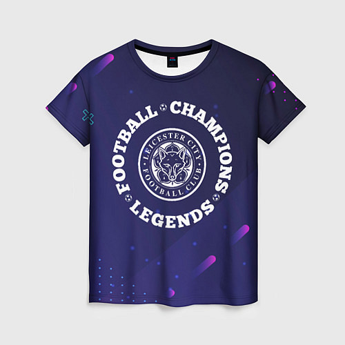 Женская футболка Leicester City Легенды Чемпионы / 3D-принт – фото 1