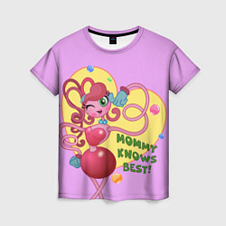 Футболка женская Mommy knows best, цвет: 3D-принт