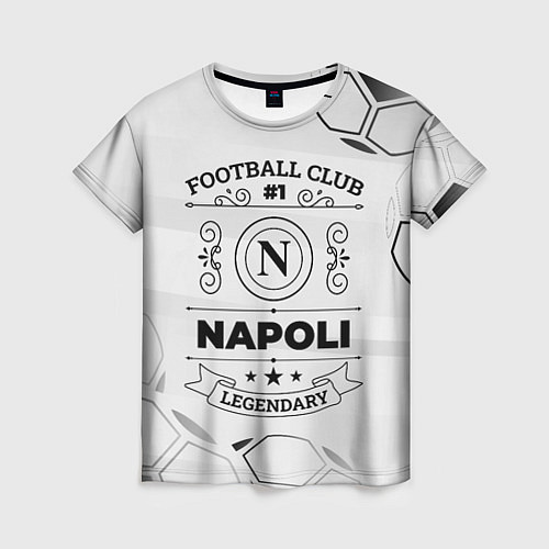 Женская футболка Napoli Football Club Number 1 Legendary / 3D-принт – фото 1