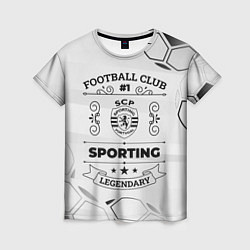 Футболка женская Sporting Football Club Number 1 Legendary, цвет: 3D-принт