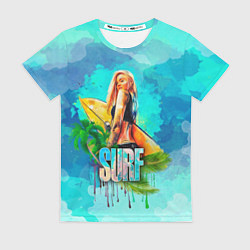 Футболка женская Surf - девушка, цвет: 3D-принт