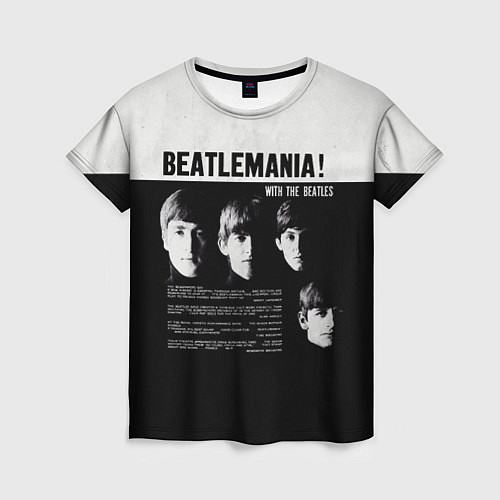 Женская футболка With The Beatles Битломания / 3D-принт – фото 1