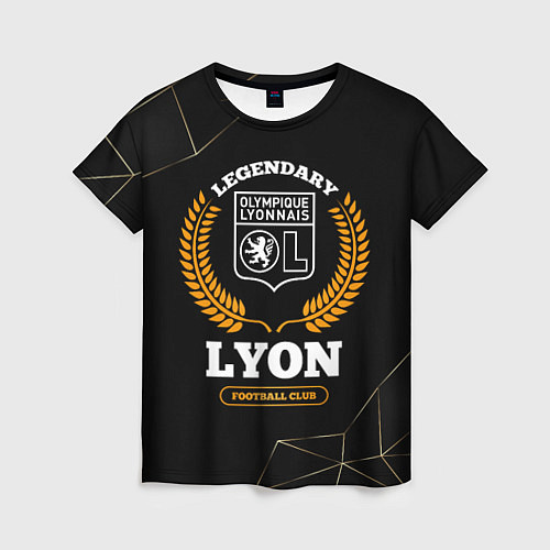 Женская футболка Лого Lyon и надпись legendary football club на тем / 3D-принт – фото 1