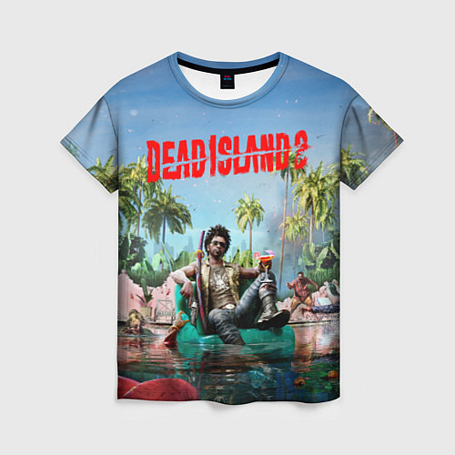 Женская футболка Dead island 2 главный герой / 3D-принт – фото 1