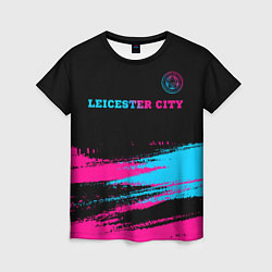 Футболка женская Leicester City - neon gradient: символ сверху, цвет: 3D-принт
