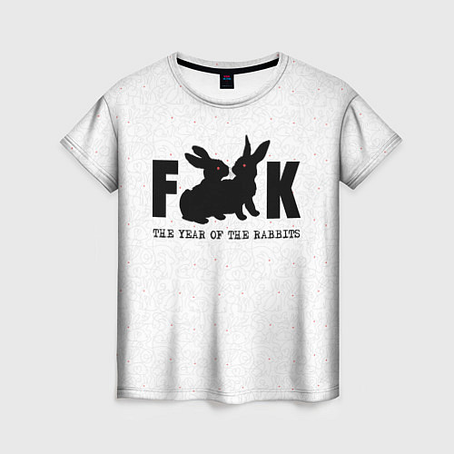 Женская футболка Fuck The Year of the Rabbit / 3D-принт – фото 1
