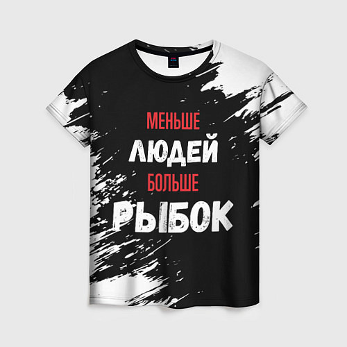Женская футболка Меньше людей больше рыбок / 3D-принт – фото 1