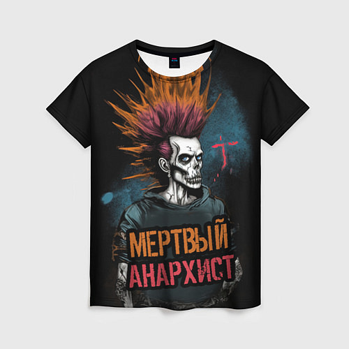 Женская футболка Панк мертвый анархист / 3D-принт – фото 1