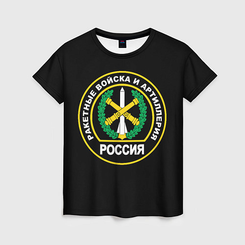 Женская футболка Ракетные войска и артиллерия России / 3D-принт – фото 1