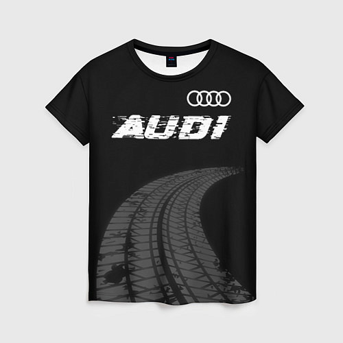 Женская футболка Audi speed на темном фоне со следами шин: символ с / 3D-принт – фото 1