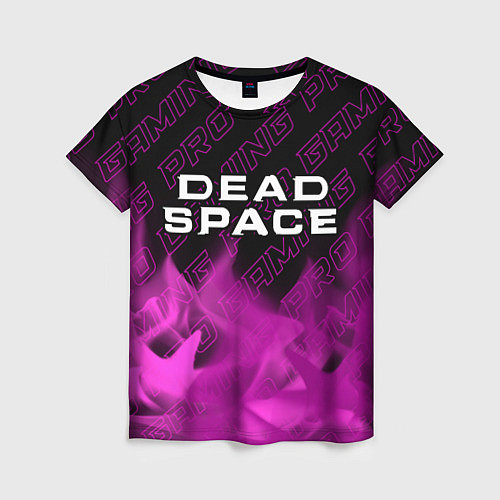Женская футболка Dead Space pro gaming: символ сверху / 3D-принт – фото 1
