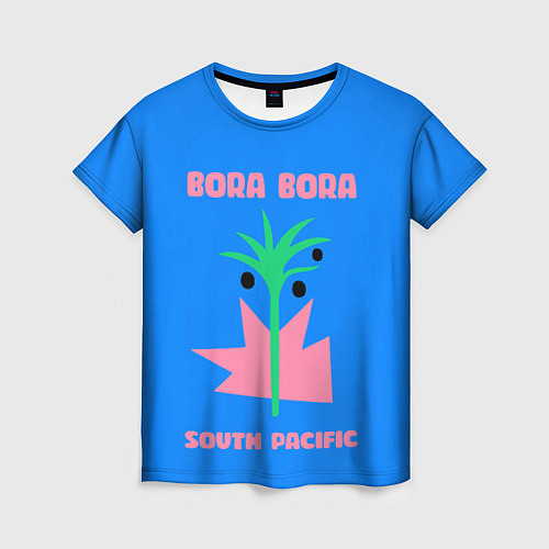 Женская футболка Бора-Бора - Тихий океан / 3D-принт – фото 1
