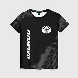 Женская футболка Daewoo speed на темном фоне со следами шин: надпис